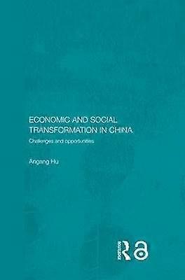 Economic and Social Transformation in China