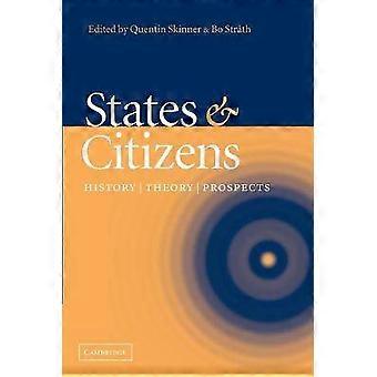 States and Citizens History Theory Prospects