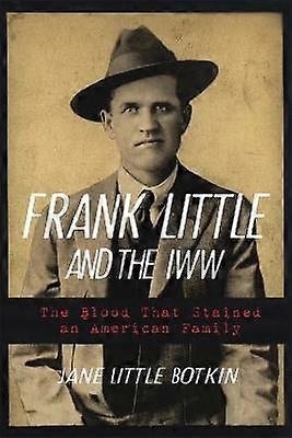 Frank Little og IWW