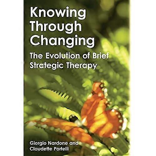 Å vite gjennom endring: Utviklingen av kort strategisk terapi