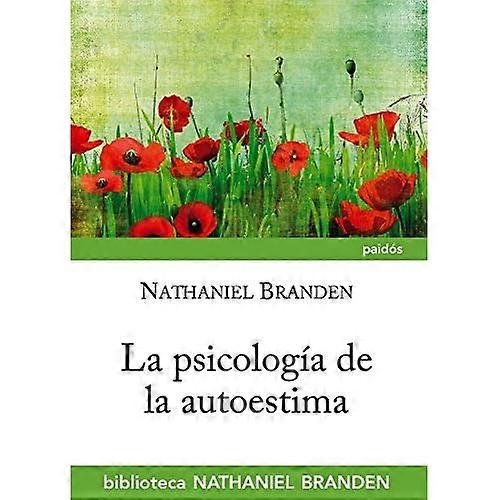 La psicología de la autoestima