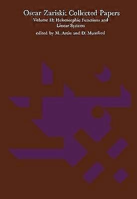 Oscar Zariski: Collected Papers