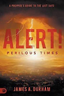 Alert! Farliga tider