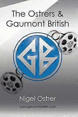 The Ostrers and Gaumont British