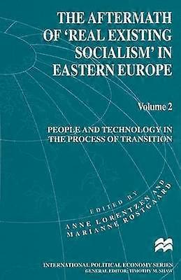 The Aftermath of Real Existing Socialism' in Eastern Europe