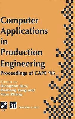 Computer Applications in Production Engineering