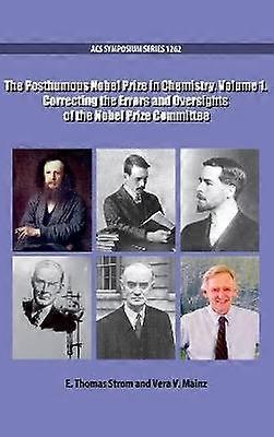 Den posthume Nobelpris i kemi bind 1