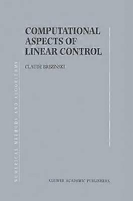 Computational Aspects of Linear Control