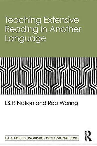 Teaching Extensive Reading in Another Language