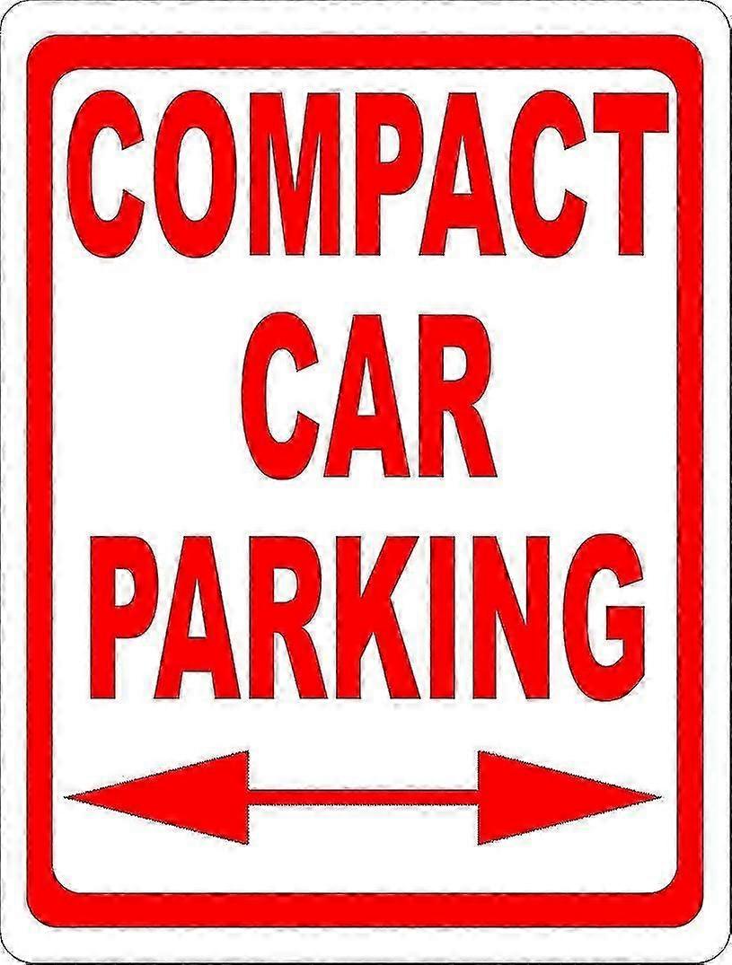 Placa de estacionamento compacta. 8x12 polegadas OU 12x16 polegadas de metal. Veículos Pequenos Carros Modo 4475