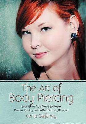 The Art of Body Piercing