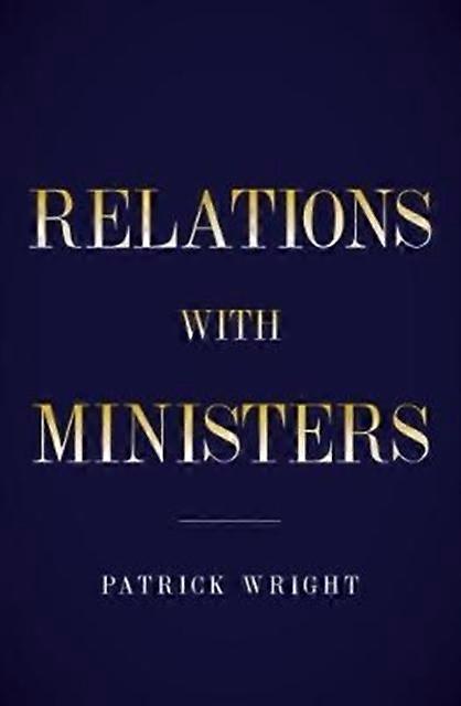 Behind Diplomatic Lines - Patrick Wright