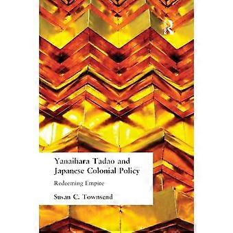 Yanihara Tadao und die japanische Kolonialpolitik erlösen das Imperium