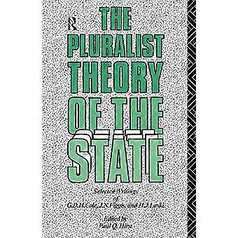 The Pluralist Theory of the State: Selected Writings of G.D.H. Cole, J.N. Figgis en H.J. Laski