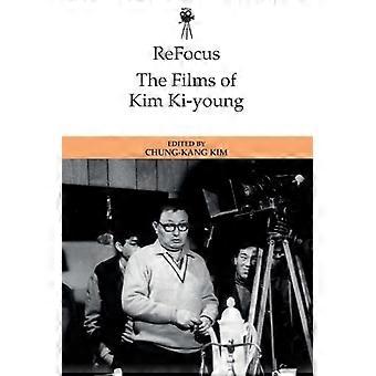 Refocus: Die Filme von Kim Ki-young (Refocus: Die internationalen Regisseure)