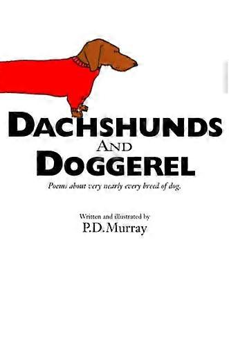 Dachshunds et Doggerel