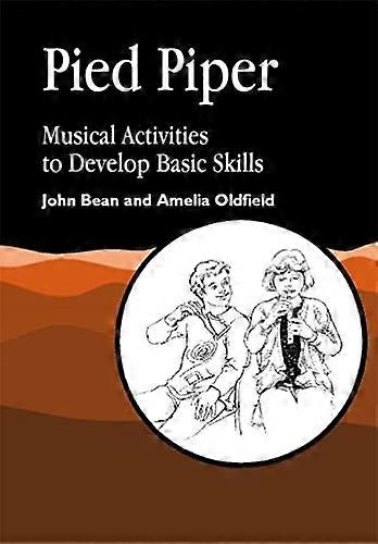 Pied Piper: Musical Activities to Develop Basic Skills