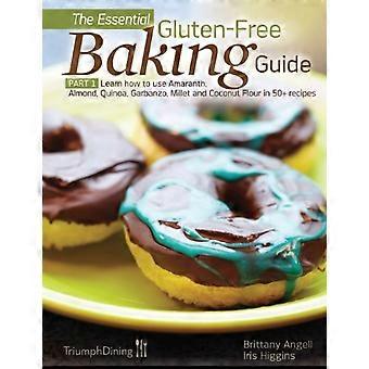 Der essentielle glutenfreie Backführer Teil 1