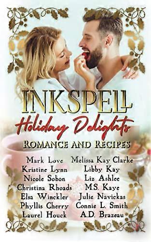 Inkspell Holiday Delights: Romantik og opskrifter