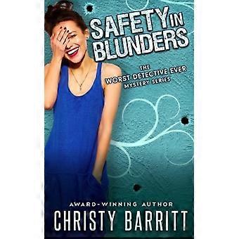 Safety in Blunders