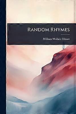 Random Rhymes