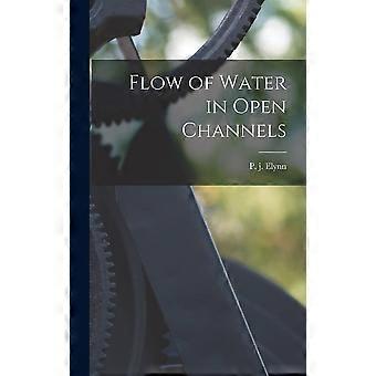 Flow of water in open channels