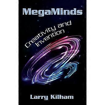Megaminds creativity and invention