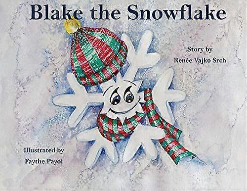 Blake the snowflake
