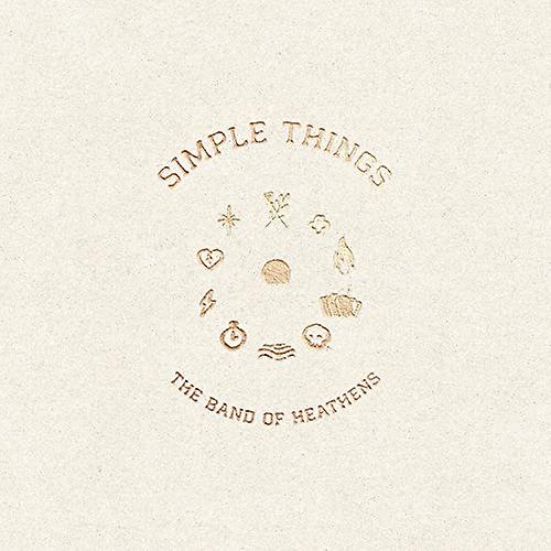 The Band Of Heathens - Simple Things [VINYL] (異教徒のバンド - シンプルなもの [ビニール])