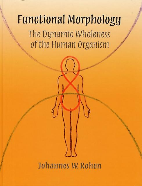 Functional Morphology by Dr Johannes W. Rohen Paperback Book