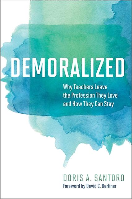 Demoralized by Doris A. Santoro Paperback Book