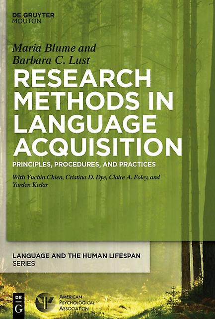 Research Methods In Language Acquisition by Barbara Lust Paperback Book
