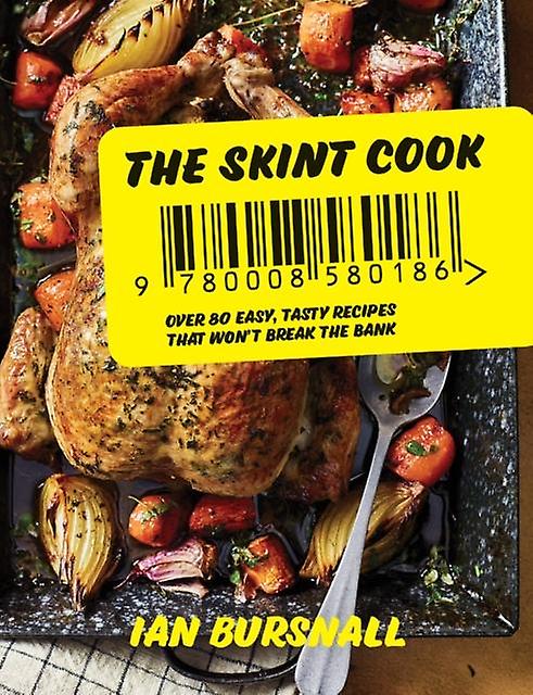 The Skint Cook by Ian Bursnall Hardback Book