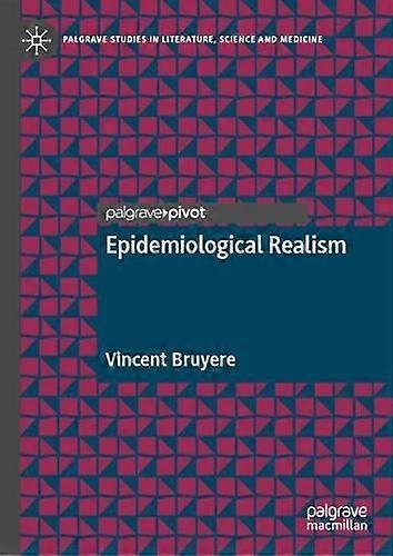 Epidemiological Realism - Vincent Bruyere