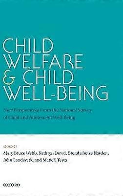 Child Welfare and Child Well-Being