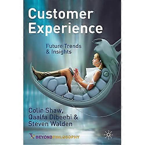 Customer Experience: Zukunftstrends und Einblicke