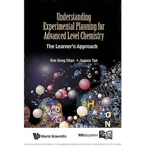 Understanding Experimental Planning For Advanced Level Chemistry: The Learner's Approach