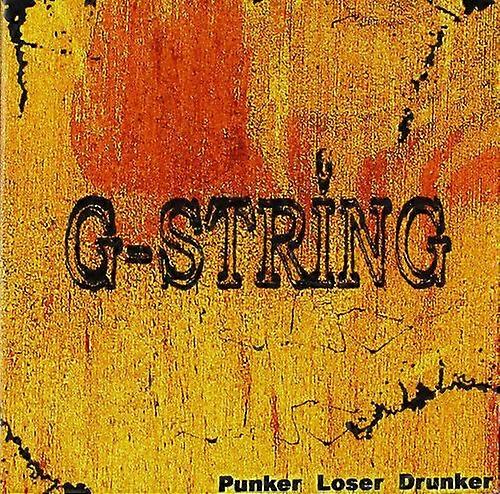 G-String Punker Loser Drunker CD (2017) ÚJ