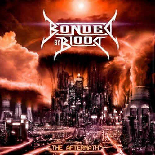 Bonded By Blood The Aftermath CD (2012)
