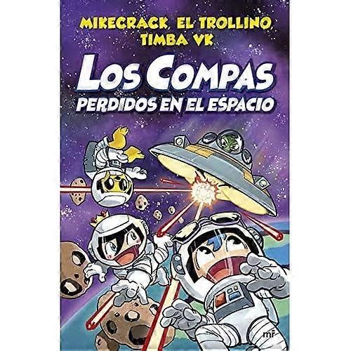Los Compas perdidos en el espacio