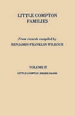 Little Compton Families. LIttle Compton Rhode Island. Volume II