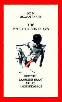 The Prostitution Plays