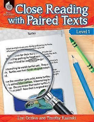 Close Reading with Paired Texts Level 1