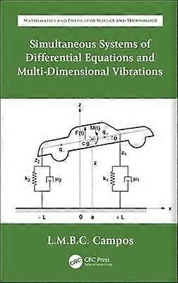 Simultaneous Systems of Differential Equations and Multi-Dimensional Vibrations