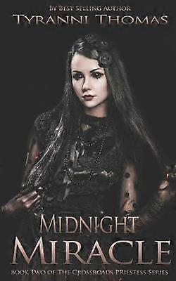 Midnight Miracle 2 The Crossroads Priestess