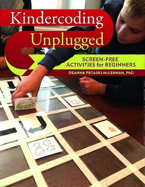 Kindercoding Unplugged - Deanna Pecaski McLennan - Paperback - English Book - Pre-school and kindergarten