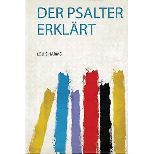 Der Psalter Erklärt (German Edition)