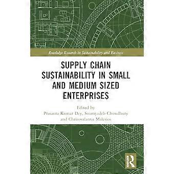 Durabilité de la chaîne d’approvisionnement dans les petites et moyennes entreprises (Routledge Research in Sustainability and Business)