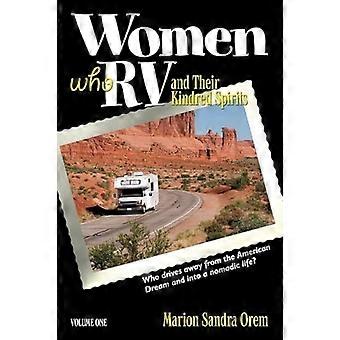 Donne che RV e il loro spirito gentile: Volume Uno