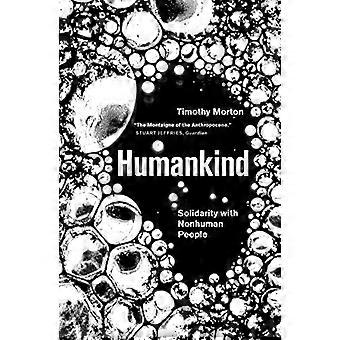 Humankind: Solidarity with Non-Human People